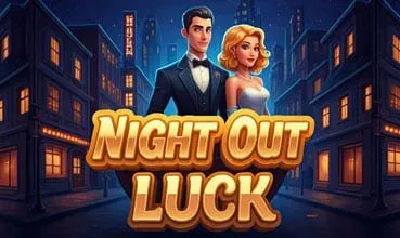 Night Out Luck