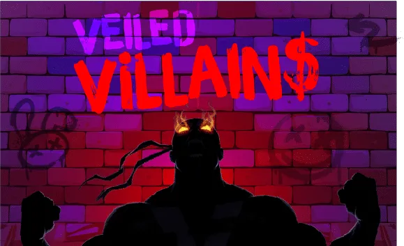 Veiled Villains